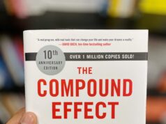 ริวิวหนังสือ “The Compound Effect” โดย Darren Hardy