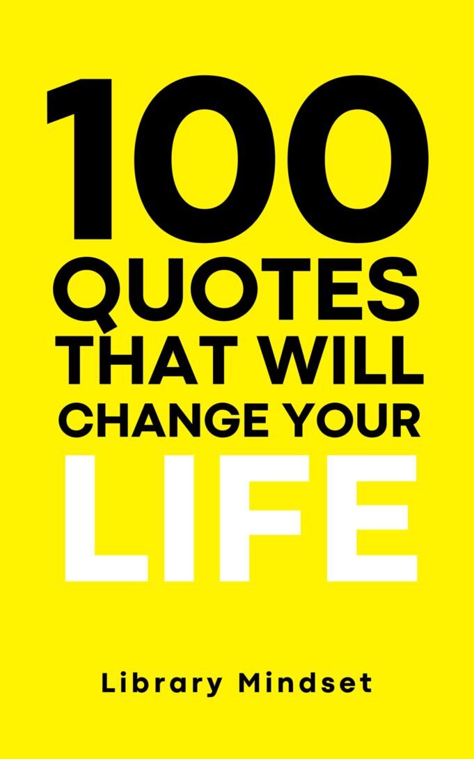 100 คำคมที่จะเปลี่ยนชีวิตคุณ” โดย Library Mindset