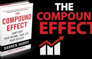 10 บทเรียนจาก The Compound Effect โดย Darren Hardy