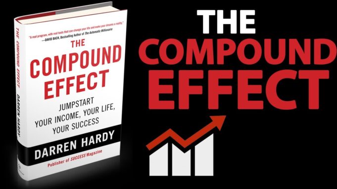 10 บทเรียนจาก The Compound Effect โดย Darren Hardy
