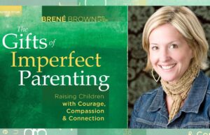 บทเรียนจากของขวัญแห่งความไม่สมบูรณ์แบบ โดย Brené Brown