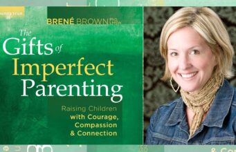 บทเรียนจากของขวัญแห่งความไม่สมบูรณ์แบบ โดย Brené Brown