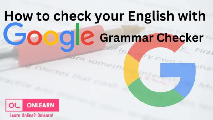 “Google” เพิ่มฟีเจอร์ “Grammar Check” ช่วยผู้ใช้งานตรวจสอบไวยากรณ์ได้อย่างรวดเร็วด้วยการประมวลผลของ AI