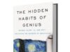 หนังสือ The Hidden Habits of Genius: Beyond Talent, IQ, and Grit (ปลดล็อกความลับแห่งความยิ่งใหญ่)